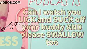 Kinky Podcast 7: Watching You Lick and Suck Your Buddy Off? Don’t Forget to Swallow!