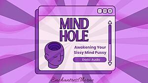 Mind hole series on awakening and sissy enthrallment
