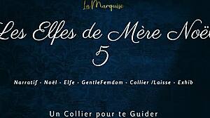les elfes de mère noël 5 - french dirty talk femdom leash