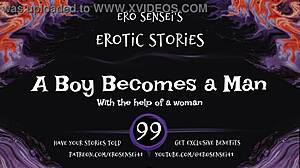 A boy turns into a man in this erotic audio experience for women.