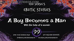 A boy turns into a man in this erotic audio experience for women.