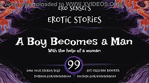 A boy turns into a man in this erotic audio experience for women.