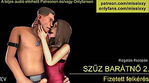 sz barátnőm 2 részben súgja erotikus hangjával a szűz vágyaimat