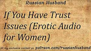 daddy's dirty russian accent makes me moan in erotic roleplay trust